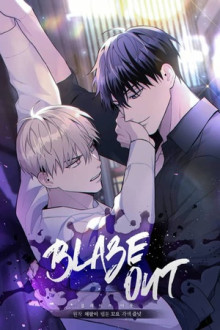 BLAZE OUT BLAZE OUT
